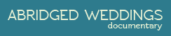 Abridged Weddings